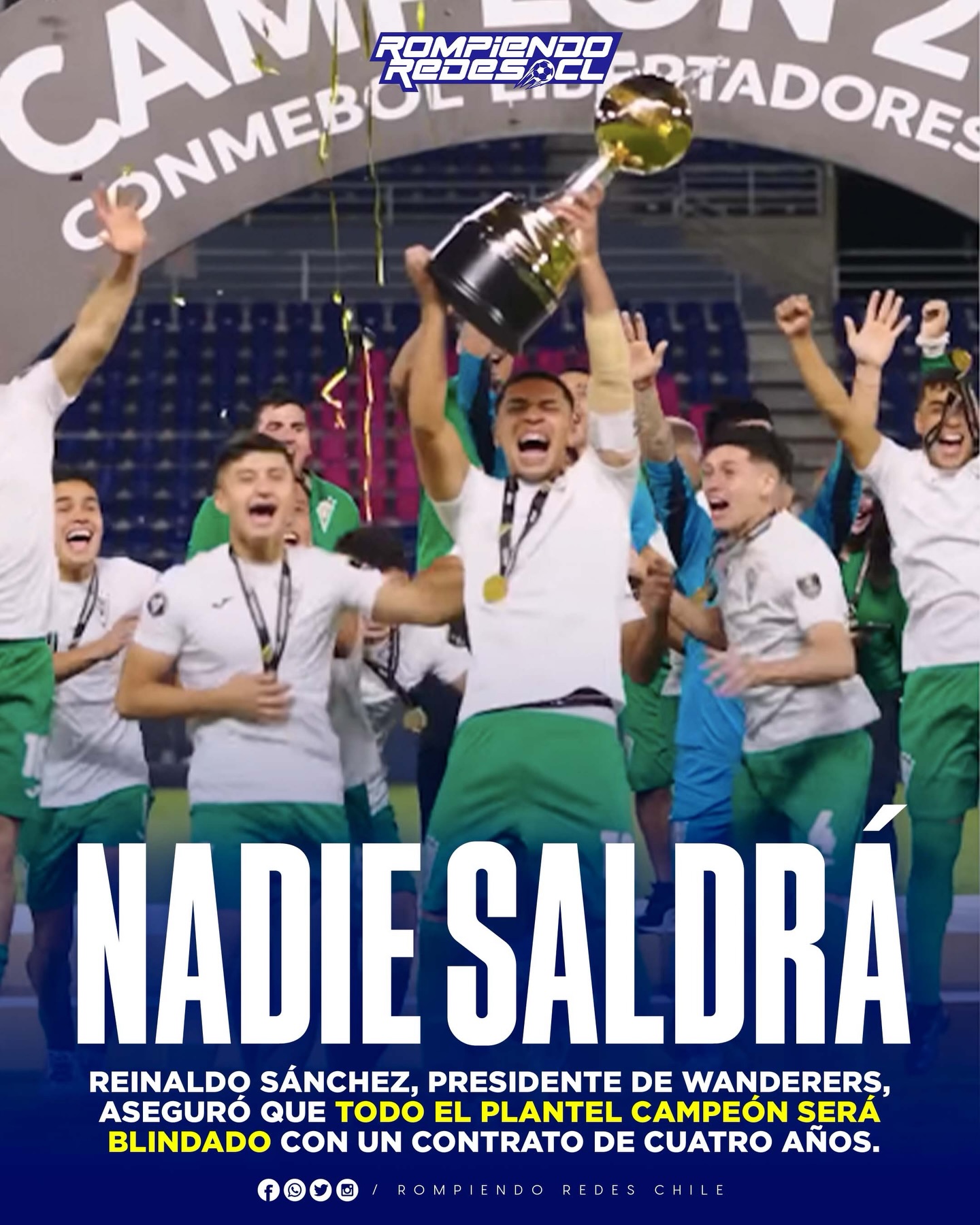 𝑳𝑶𝑺 𝑩𝑳𝑰𝑵𝑫𝑨𝑹𝑶𝑵 🔒💰

Wanderers Sub20 salió campeón de la Copa Libertadores y automáticamente algunas figuras del plantel comenzaron a ser sondeados de clubes “más grandes”, pero probablemente ninguna pueda salir del club.

Reinaldo Sánchez, presidente de Wanderers, aseguró que TODO EL PLANTEL CAMPEÓN será blindado con un contrato profesional de 4 años.

En este periodo la prioridad será que los jugadores debuten, sumen minutos en el primer equipo y así después poder venderlos en un mayor valor.

¿Opiniones? 👀✍🏻 #RR