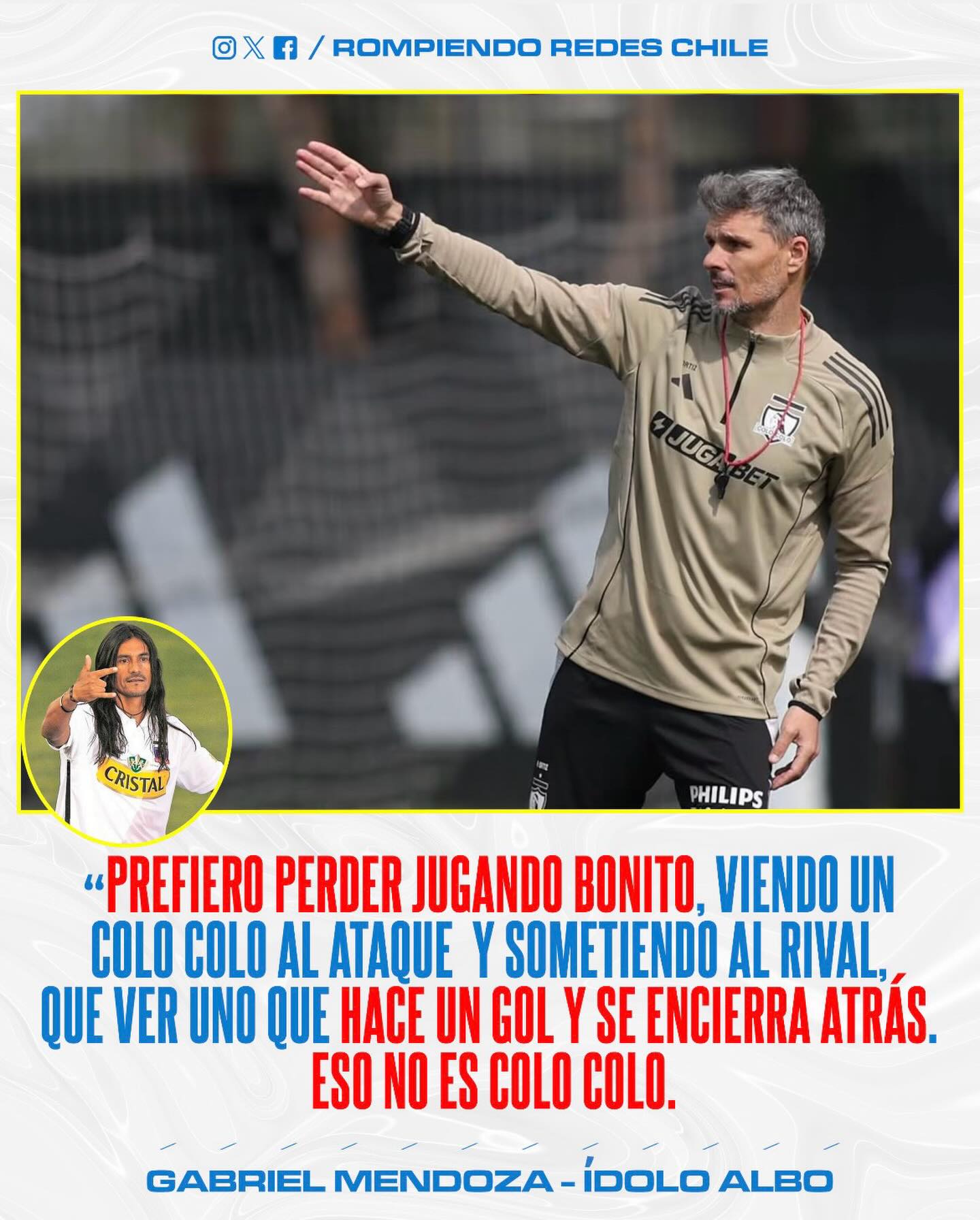 𝑬𝑳 𝑪𝑶𝑪𝑨 𝑪𝑨𝑹𝑮𝑶́ 𝑪𝑶𝑵 𝑻𝑶𝑫𝑶 𝑯𝑨𝑪𝑰𝑨 𝑭𝑬𝑹𝑵𝑨𝑵𝑫𝑶 𝑶𝑹𝑻𝑰𝒁😧⚪️⚫️
Pese al liderato exclusivo en la Liga y un rendimiento del 73,3%, el histórico Gabriel Mendoza disparó contra el estilo de juego del técnico Fernando Ortiz. El “Coca” criticó duramente la postura defensiva del equipo tras ponerse en ventaja, asegurando que se está perdiendo el ADN del club.
En conversación con el medio "En Cancha", el ídolo albo declaró: “Colo Colo no está acostumbrado a ganar así. Hay que reconocer que no se está jugando bien ni bonito; no se ve un equipo sólido en defensa ni avasallador en ataque, y el club no se caracteriza por ese fútbol. Lo único válido es que se está ganando, pero eso deja en una ‘nebulosa’ el estilo de juego”.
¿Concuerdas con las declaraciones de Gabriel?👀✍🏽 #RR