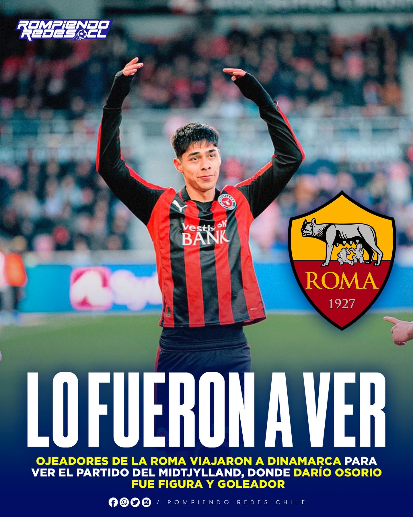 ¿𝑷𝑨𝑺𝑨𝑱𝑬𝑺 𝑨 𝑰𝑻𝑨𝑳𝑰𝑨?👀🇮🇹

El gran presente de Darío Osorio en el Midtjylland de Dinamarca sigue rindiendo frutos. Desde diferentes medios de Italia, confirman que la Roma tiene al canterano azul en su lista de prioridades para reforzar el ataque. El zurdo de Hijuelas se ha transformado en la principal figura de su equipo, lo que despertó el interés inmediato de la dirección deportiva del cuadro de "La Loba".

La prensa italiana asegura que la Roma envió a un ojeador para el partido que protagonizó el equipo de Osorio con Sonderjyske, partido donde el chileno se lució con un gol para el empate a dos entre ambos equipos.

Por otro lado, el Midtjylland no lo dejaría salir por menos de 15 millones de euros, una cifra que lo posicionaría como una de las ventas más caras de un chileno en el último tiempo.

¿Te parece que Darío Osorio debería emigrar a Italia?👀✍🏽 #RR
