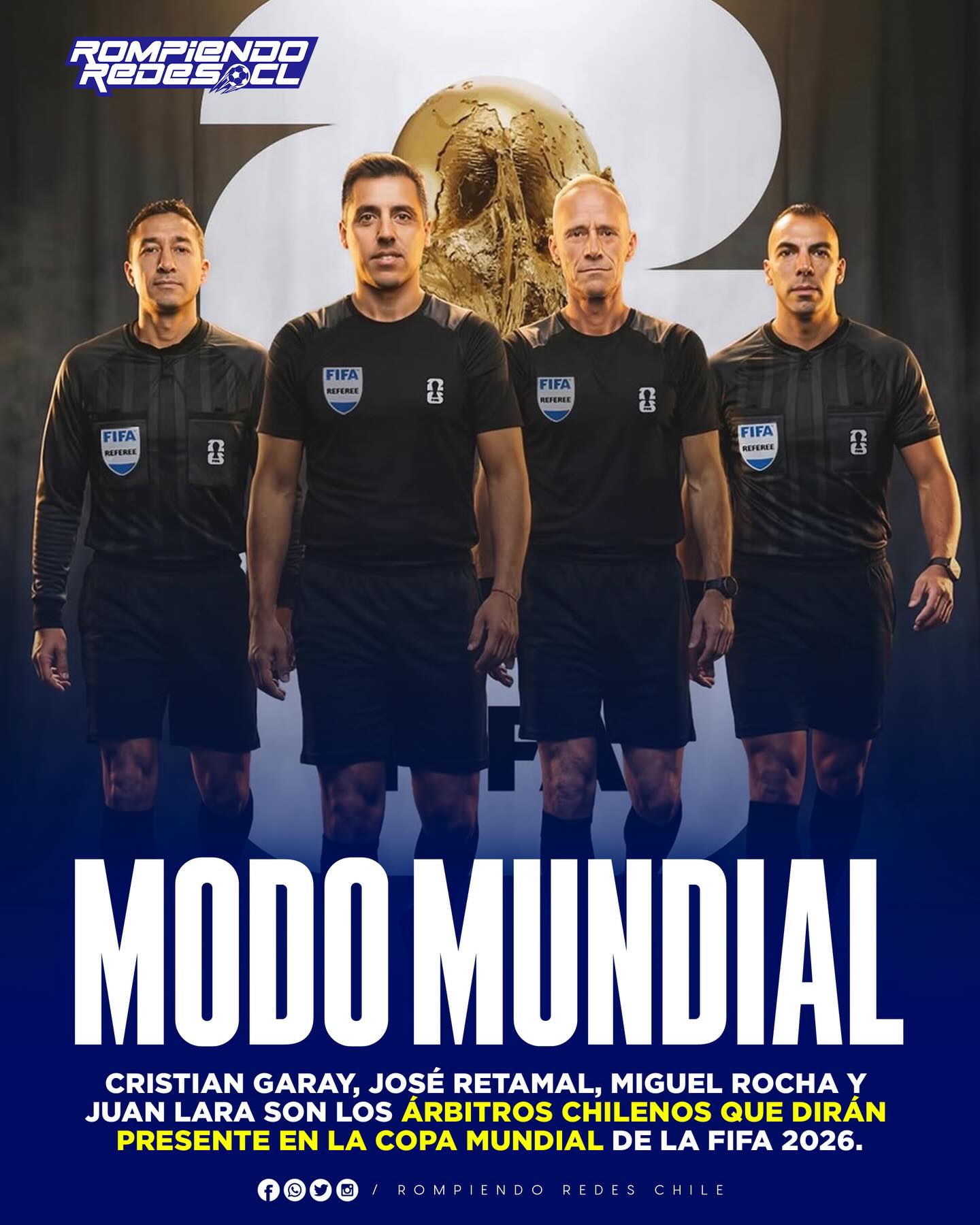𝑳𝑨 𝑻𝑬𝑹𝑵𝑨 𝑸𝑼𝑬 𝑵𝑶𝑺 𝑹𝑬𝑷𝑹𝑬𝑺𝑬𝑵𝑻𝑨𝑹𝑨́🇨🇱👀🌎
Pese a que la Selección Chilena no logró clasificar al Mundial 2026, de igual manera nuestro país tendrá una representación en la cita planetaria.
La FIFA dio a conocer la lista oficial de árbitros que dirán presente en el torneo mundialista, que se realizará en junio y julio.
En la lista destacan cuatro nombres nacionales: Cristian Garay oficiará de juez central, secundado por los asistentes José Retamal y Miguel Rocha. Por su parte, Juan Lara cierra la presencia chilena como el único encargado del VAR.
¿Qué te parece este llamado?👀✍🏽 #RR