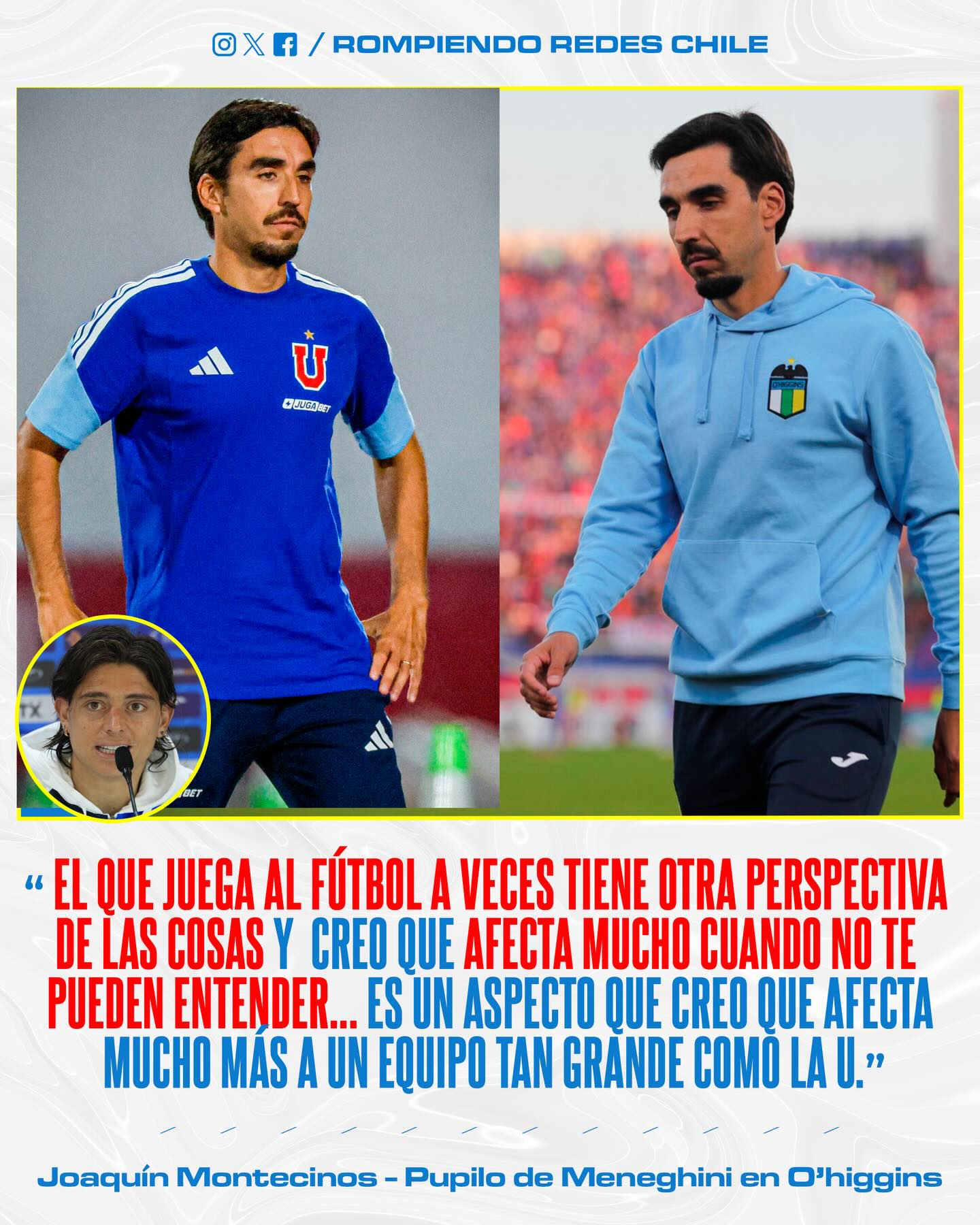 ¿𝑷𝑶𝑹 𝑸𝑼𝑬́ 𝑵𝑶 𝑭𝑼𝑵𝑪𝑰𝑶𝑵𝑶́ 𝑴𝑬𝑵𝑬𝑮𝑯𝑰𝑵𝑰 𝑬𝑵 𝑳𝑨 𝑼?🤔

El actual delantero de Deportes Limache, quien fue dirigido por Francisco Meneghini en Rancagua, se refirió a la compleja estadía que vivió el técnico en Universidad de Chile. 

En conversación con el programa Todos Somos Técnicos, Montecinos subrayó que la falta de entendimiento entre la propuesta del DT y el plantel es un factor crítico en clubes de alta presión: “Afecta mucho cuando no te pueden entender... es un aspecto que creo que afecta mucho más a un equipo tan grande como la U”, sentenció el atacante.

¿Compartes las declaraciones de Joaquín?👀✍🏽 #RR