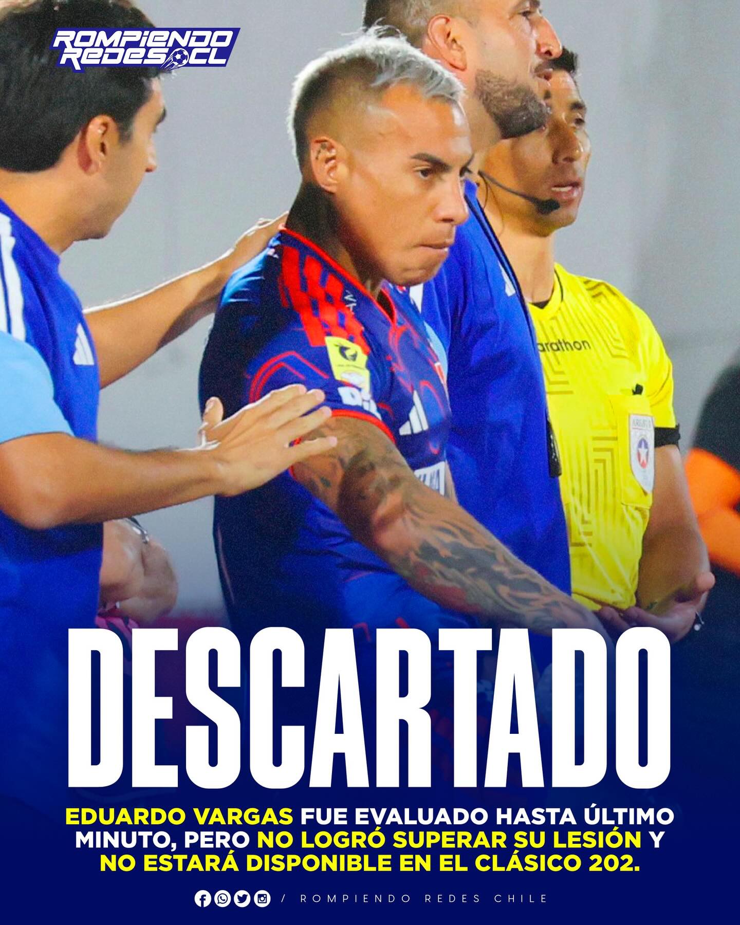 𝑵𝑶 𝑷𝑼𝑫𝑶 𝑳𝑳𝑬𝑮𝑨𝑹 𝑭𝑰𝑵𝑨𝑳𝑴𝑬𝑵𝑻𝑬❌

🤕El delantero no logró recuperarse de sus molestias físicas y, tras no entrenar a la par del plantel durante la semana en el CDA, fue descartado para el duelo frente a los Cruzados.

💪Pese a los esfuerzos del área médica, el atacante se mantuvo realizando trabajos diferenciados, lo que impidió su puesta a punto para el duelo ante la UC. 

❌Con esta baja sensible, el cuadro azul pierde a su principal referente ofensivo para un encuentro clave para Fernando Gago.

Tras confirmarse la baja de Vargas, ¿crees que Juan Martín Lucero podrá marcar la diferencia y ser el factor clave en el ataque azul? 👀✍🏽#RR