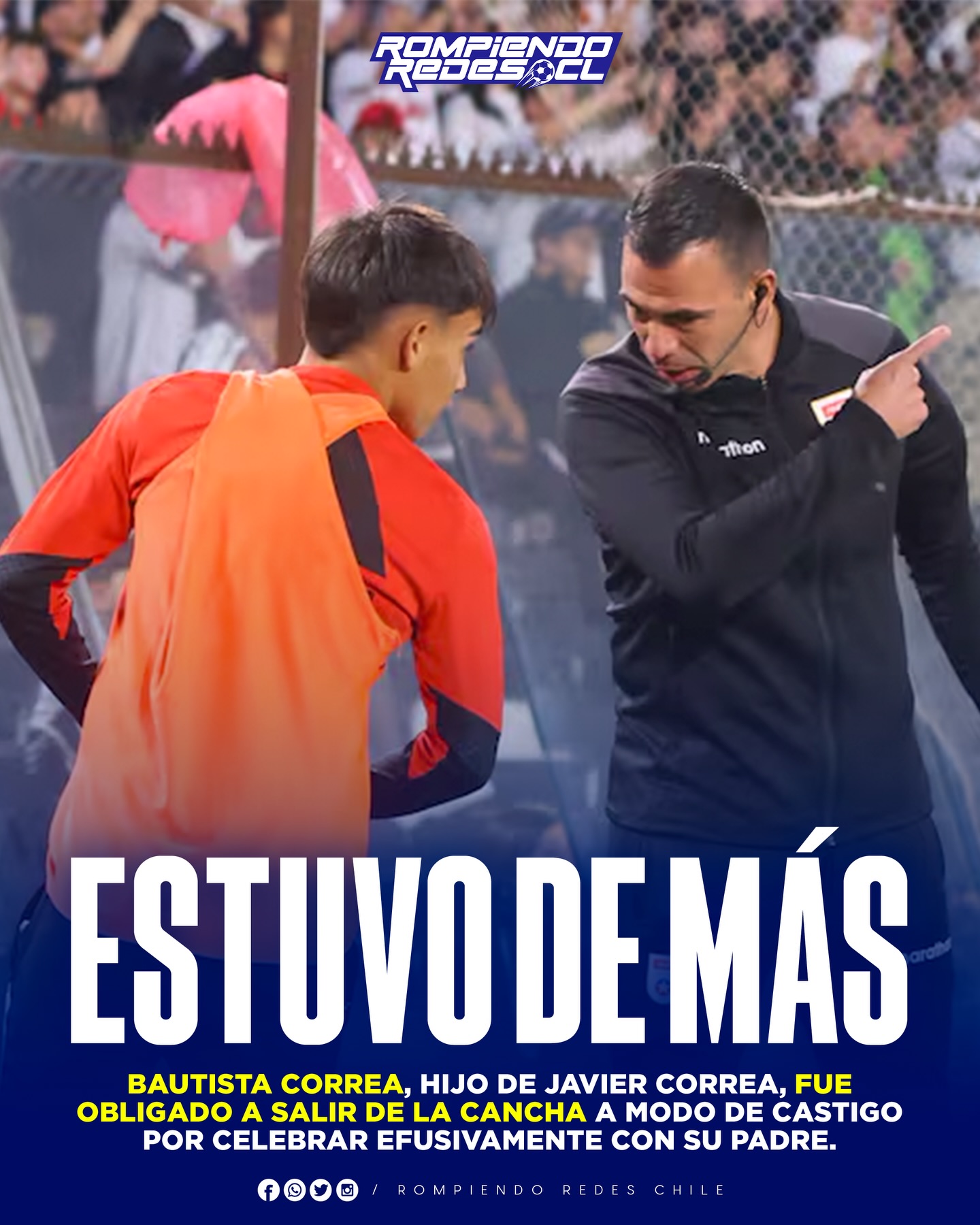 𝑳𝑶 𝑬𝑪𝑯𝑨𝑹𝑶𝑵 𝑷𝑶𝑹 𝑪𝑬𝑳𝑬𝑩𝑹𝑨𝑹 😕🤦🏻‍♂️

Bautista Correa, hijo de Javier Correa, fue uno de los protagonistas improvisados del triunfo de Colo-Colo ante Coquimbo Unido.

El adolescente celebró efusivamente con su padre tras la anotación de un gol, acto que le costó ser expulsado del terreno de juego, lugar en el que está como alcanza balones.

Bautista es canterano albo y por eso estaba en la cancha, pero ahora probablemente sea “castigado” por celebrar un gol con jugadores, algo que no está permitido por la ANFP.

¿Opiniones? 🤐✍🏻 #RR