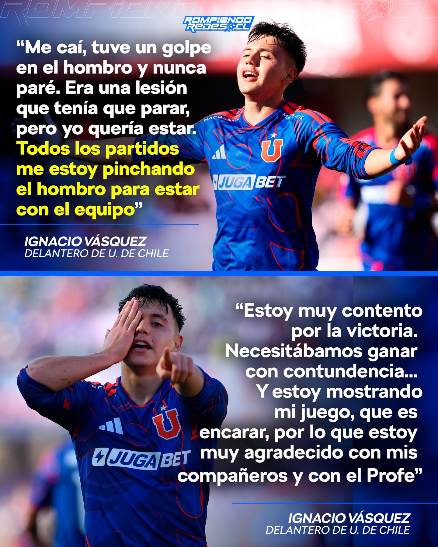 𝑺𝑨𝑪𝑹𝑰𝑭𝑰𝑪𝑰𝑶 𝑷𝑨𝑹𝑨 𝑳𝑶𝑮𝑹𝑨𝑹 𝑪𝑶𝑵𝑺𝑶𝑳𝑰𝑫𝑨𝑹𝑺𝑬🔵🔴

😯Tras la contundente victoria de Universidad de Chile frente a La Serena, Ignacio Vásquez reveló el complejo escenario físico que atraviesa para mantenerse en la titularidad. El joven delantero padece una lesión crónica en su hombro derecho (un esguince acromioclavicular grado 2 sufrido en marzo) que, en condiciones normales, le habría significado semanas de baja.

💉Sin embargo, el extremo decidió postergar su recuperación para no perder terreno en el esquema de Fernando Gago. “Todos los partidos me estoy pinchando el hombro para estar con el equipo”, confesó Vásquez, quien ha debido recurrir a infiltraciones de analgésicos para mitigar el dolor antes de cada encuentro.

🔥Su esfuerzo dio frutos en la última jornada, donde no solo anotó tras una larga sequía personal, sino que también se alzó como la figura del partido. Con la confianza del cuerpo técnico y un compromiso evidente con la institución, Vásquez se perfila como una de las piezas inamovibles en el presente del “Romántico Viajero”.

¿Será Nacho, una pieza inamovible en la U en lo que resta de temporada?👀✍🏽 #RR