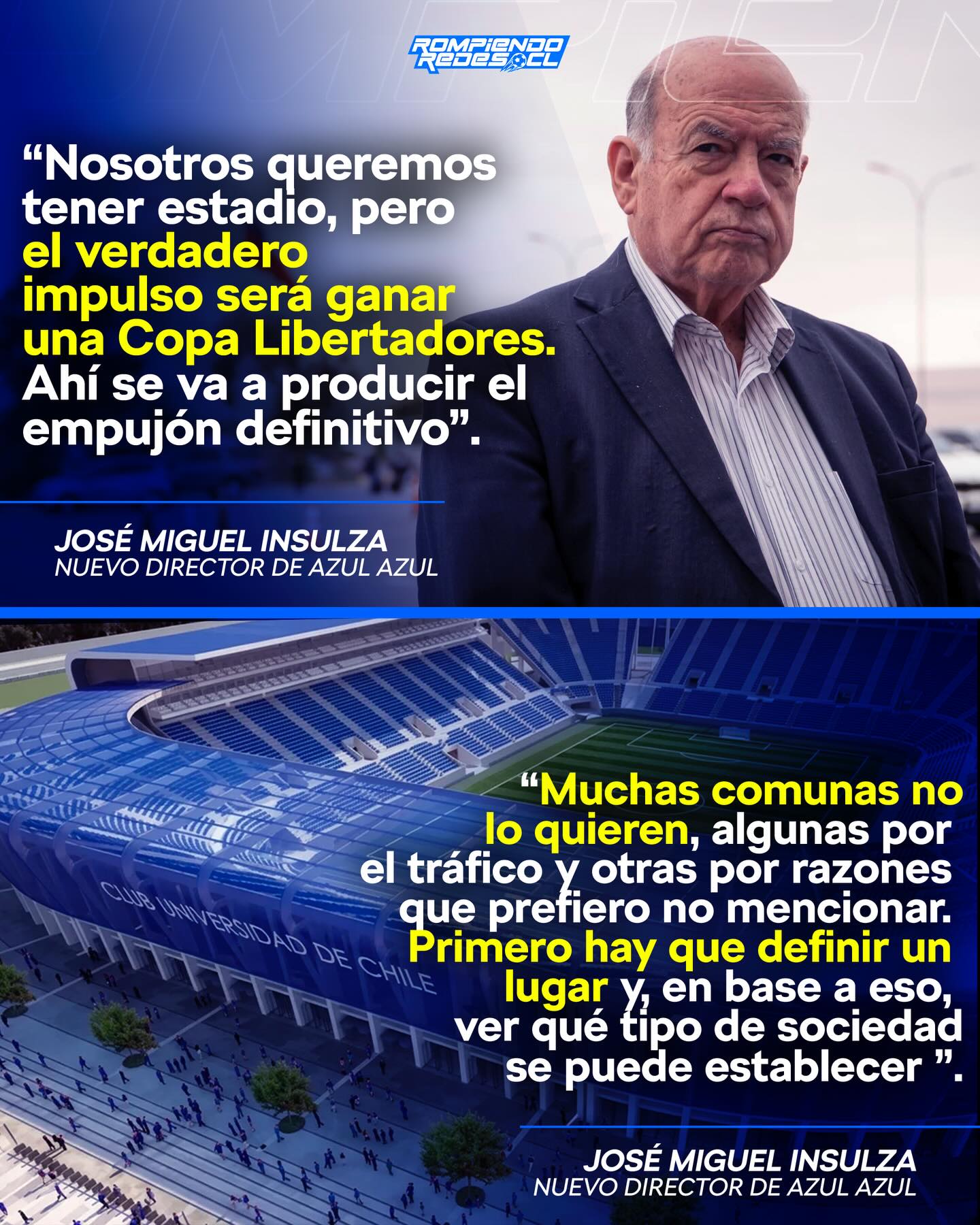 𝑬𝑳 𝑷𝑨́𝑵𝒁𝑬𝑹 𝑫𝑬𝑭𝑰𝑵𝑬 𝑳𝑨 𝑯𝑶𝑱𝑨 𝑫𝑬 𝑹𝑼𝑻𝑨🔵

Tras su reciente llegada al directorio de Azul Azul, José Miguel Insulza ha puesto sobre la mesa una visión que no ha dejado indiferente a la familia azul: la tesis de que el éxito deportivo a nivel continental es el motor necesario para concretar el sueño de la casa propia. 

Según el nuevo director, ganar una Copa Libertadores funcionaría como el “empujón definitivo” para los planes de infraestructura, un planteamiento que abre el debate sobre si la gestión institucional debe depender estrictamente de los resultados en la cancha. 

A esto se suma el complejo escenario administrativo, donde Insulza reconoce abiertamente que diversas comunas mantienen una resistencia al proyecto por el impacto vial y social, factores que prefiere mantener bajo reserva pero que han frenado históricamente el avance de la localía propia.

¿Será esta la época administrativa, en donde la U alcanzará el sueño de estadio?👀✍🏽 #RR